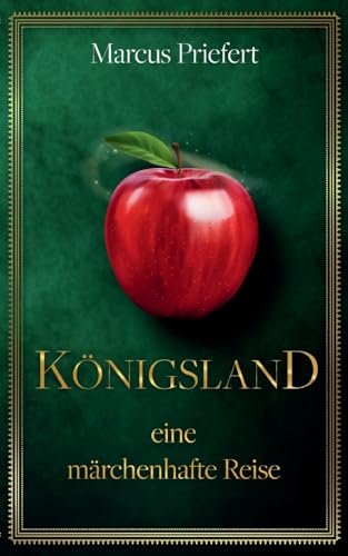 Königsland: eine märchenhafte Reise von BoD – Books on Demand